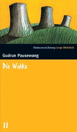 Die Wolke von Pausewang, Gudrun (Buch) - Buch24.de